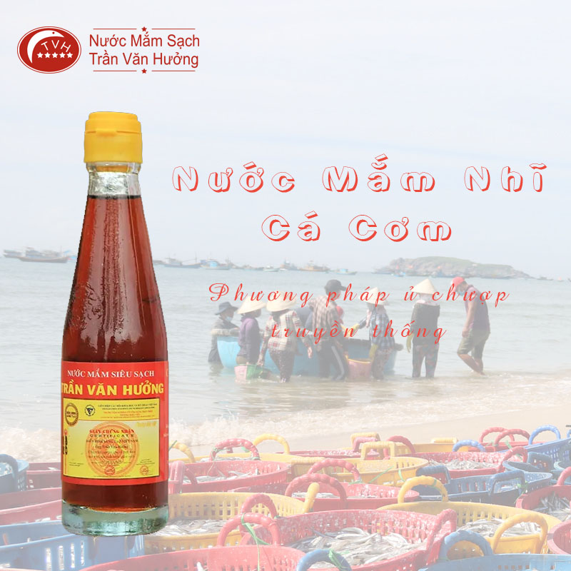 nước mắm nhĩ cá cơm trần văn hưởng